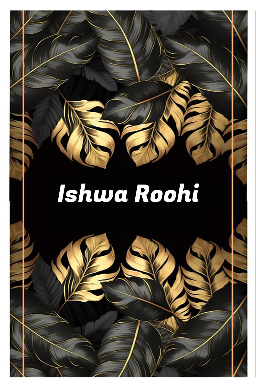 Ishwa Roohi Name Meaning -  Origin and Popularity